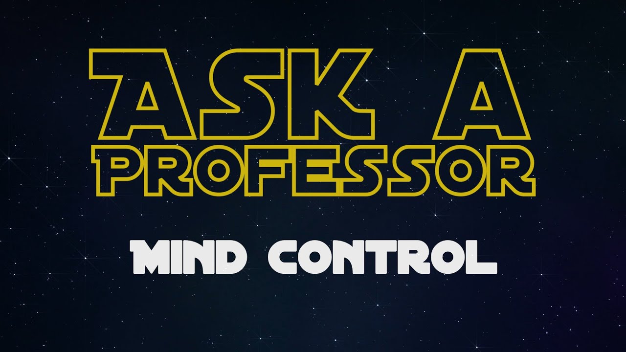 Georgetown on Star Wars: Is mind control possible?