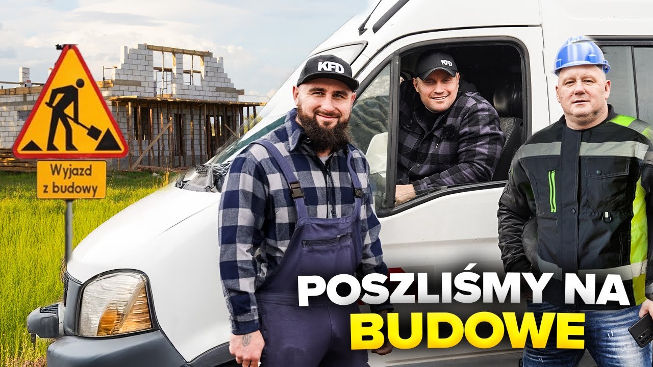 ZATRUDNILIŚMY SIĘ NA BUDOWIE *Nikola zwolniony*