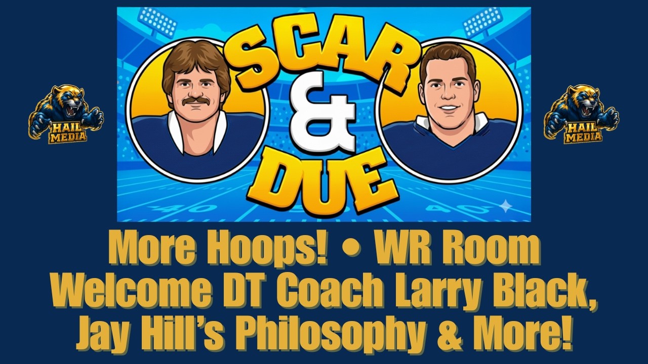 SCAR & DUE! Ep.5 2/18/26 Hoops, WR Room, New DT Coach Larry Black, Jay Hill's Philosophy & more!