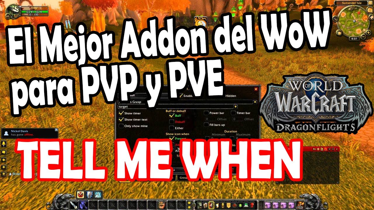 Como usar el Mejor Addon del WoW: TELL ME WHEN - imprescindible tanto para PvP y PvE   -  TUTORIAL
