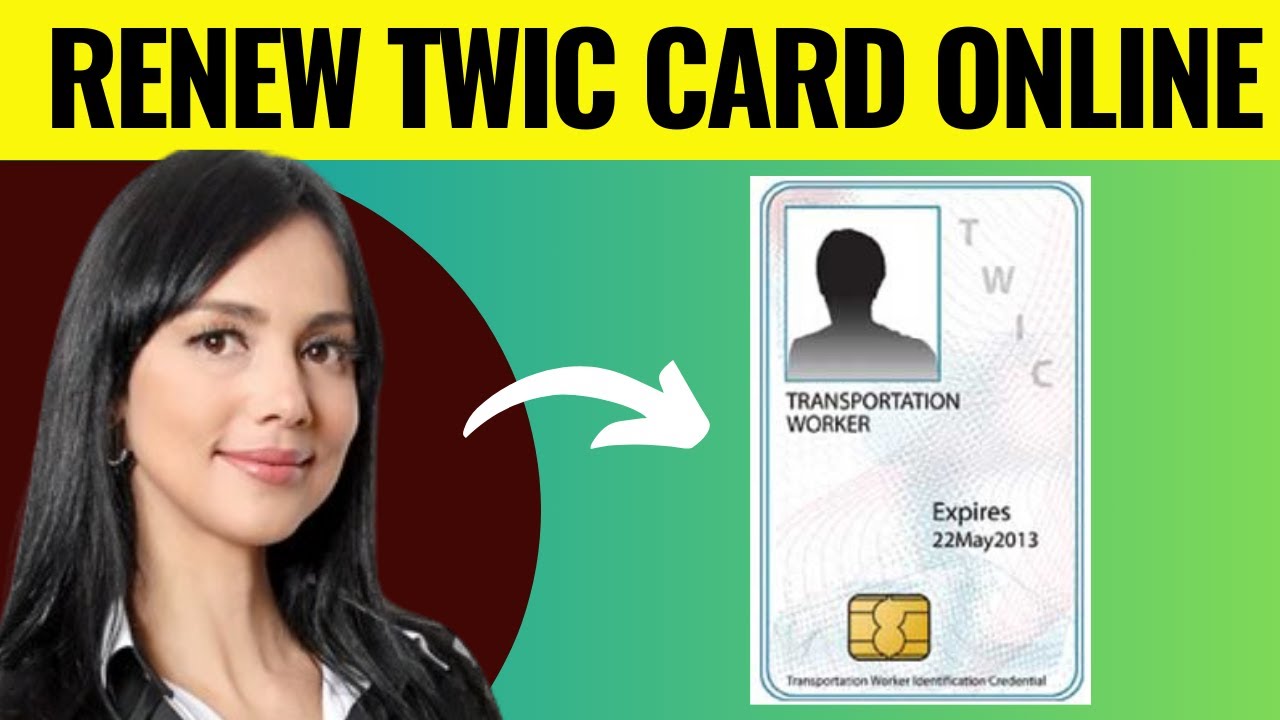 How To Renew Twic Card Online (2025) STEP BY STEP