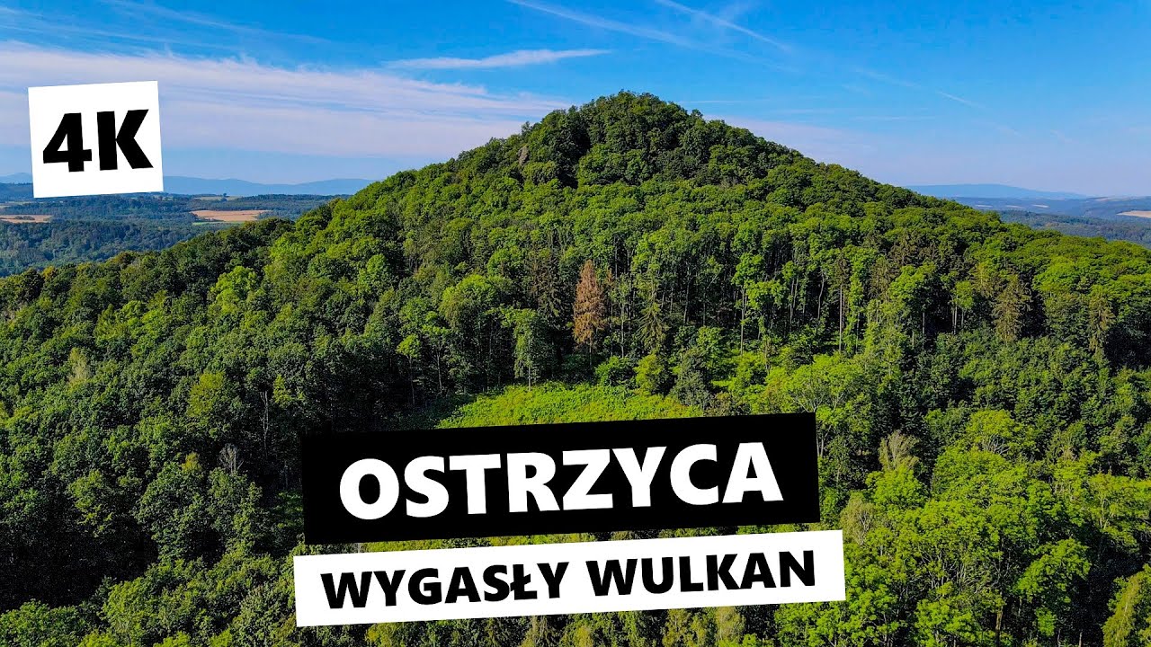 Ostrzyca - najwyższy wygasły wulkan w Polsce 4K  | Ostrzyca - highest extinct volcano in Poland 4K