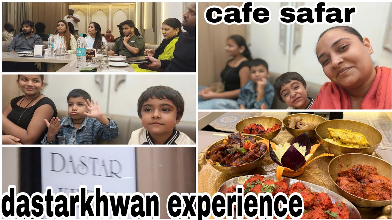 Cafe Safar Food Vlog | Royal Dastarkhwan Experience & Family Moments|