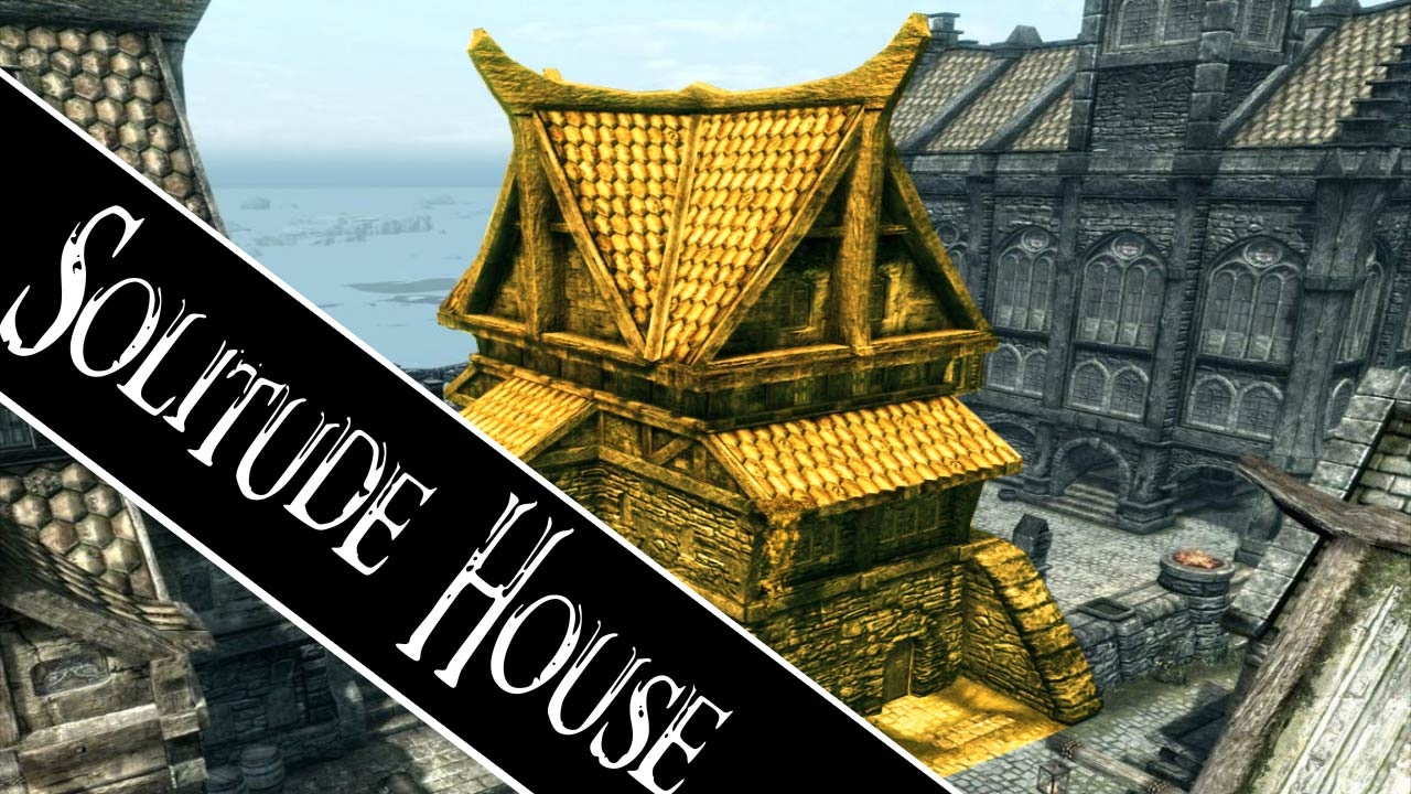 Skyrim: How to Get a House in Solitude