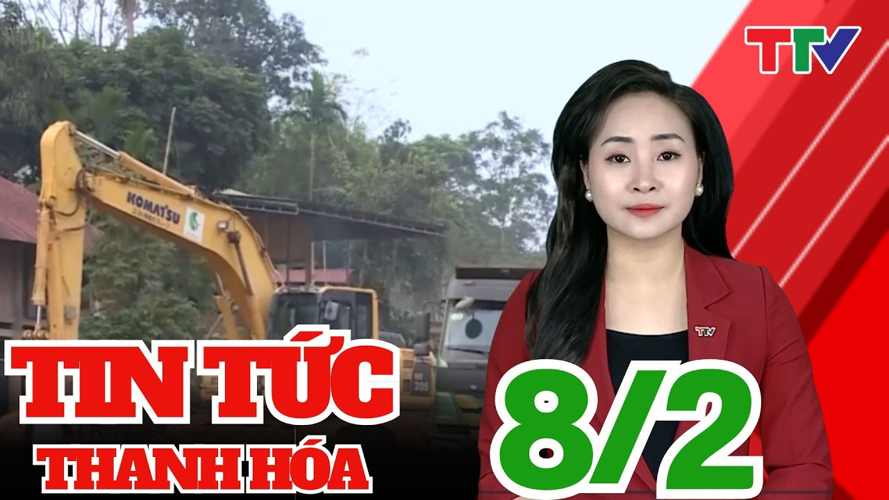 Thanh Hóa ngày mới ngày 08/02/2026 | Thanh Hóa TV