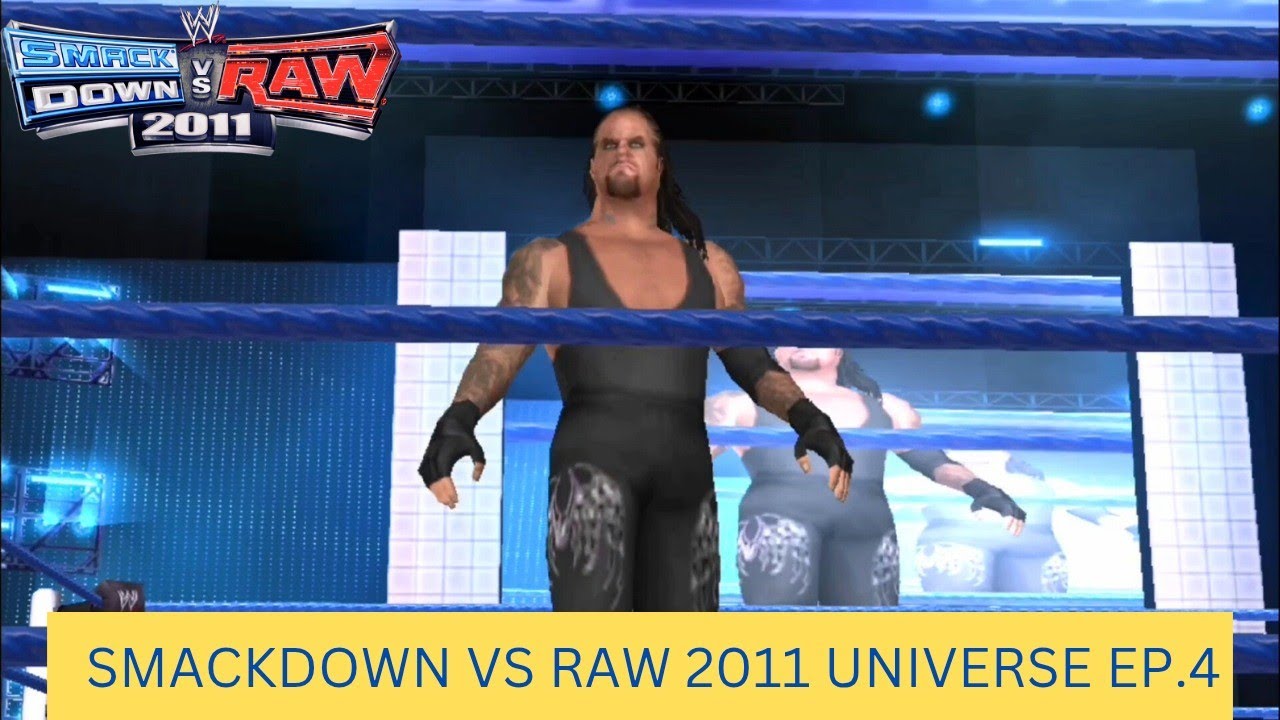 Wwe SmackDown Vs Raw 2011 - SmackDown Universe Mode Episode 4 Wwe SvR 2011 Gameplay #4