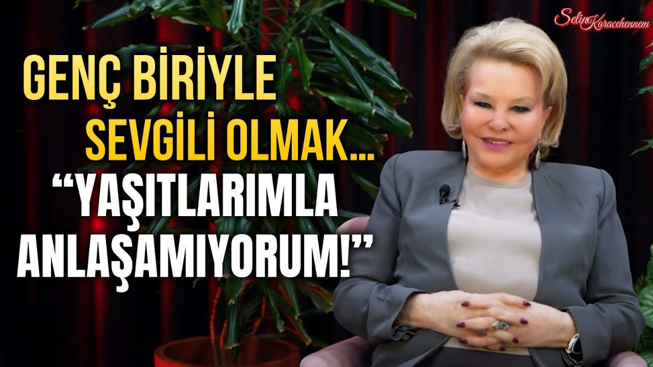 OĞLUMUN SEVGİLİSİ BENİMLE AYNI YAŞTAYDI!  İlişkilerde Yaş Farkı Problem mi? | Selin Karacehennem