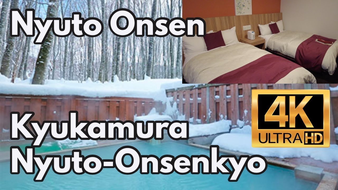 [4K] 休暇村乳頭温泉郷 Nyuto Onsen, Kyukamura Nyuto-Onsenkyo , Japan hot spring hotel review