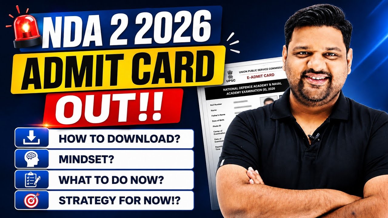 NDA 2 2026 Admit Card 🔥 How To Download NDA 2 2026 Admit Card 🤔 NDA 2 2026 Admit Card