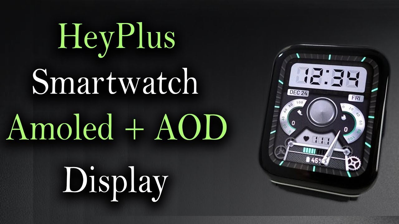 HEYPLUS WATCH YOUPINLAB - SMARTWATCH AMOLED + ALWAYS ON DISPLAY, 100+ WATCHFACE - HEY+