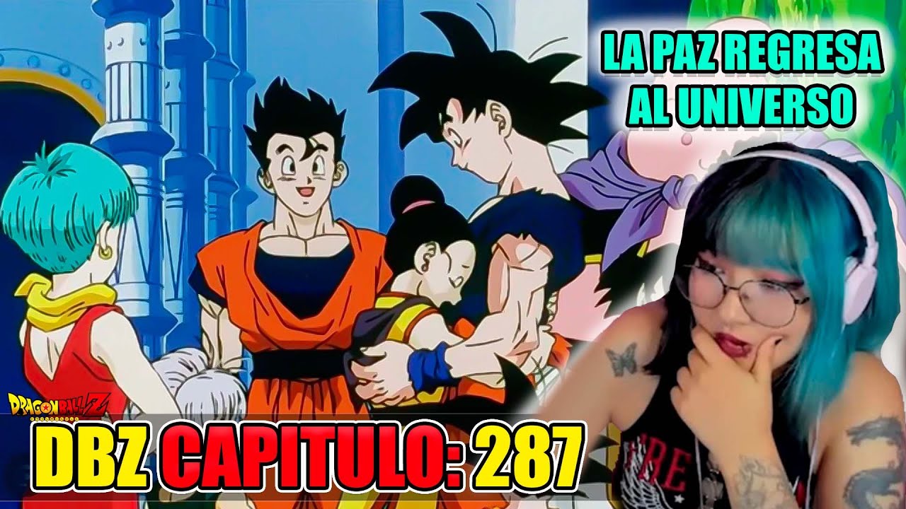LA PAZ REGRESA AL UNIVERSO😯SAGA DE MAJIN BOO 287 | REACCION A ​DBZ POR PRIMERA VEZ