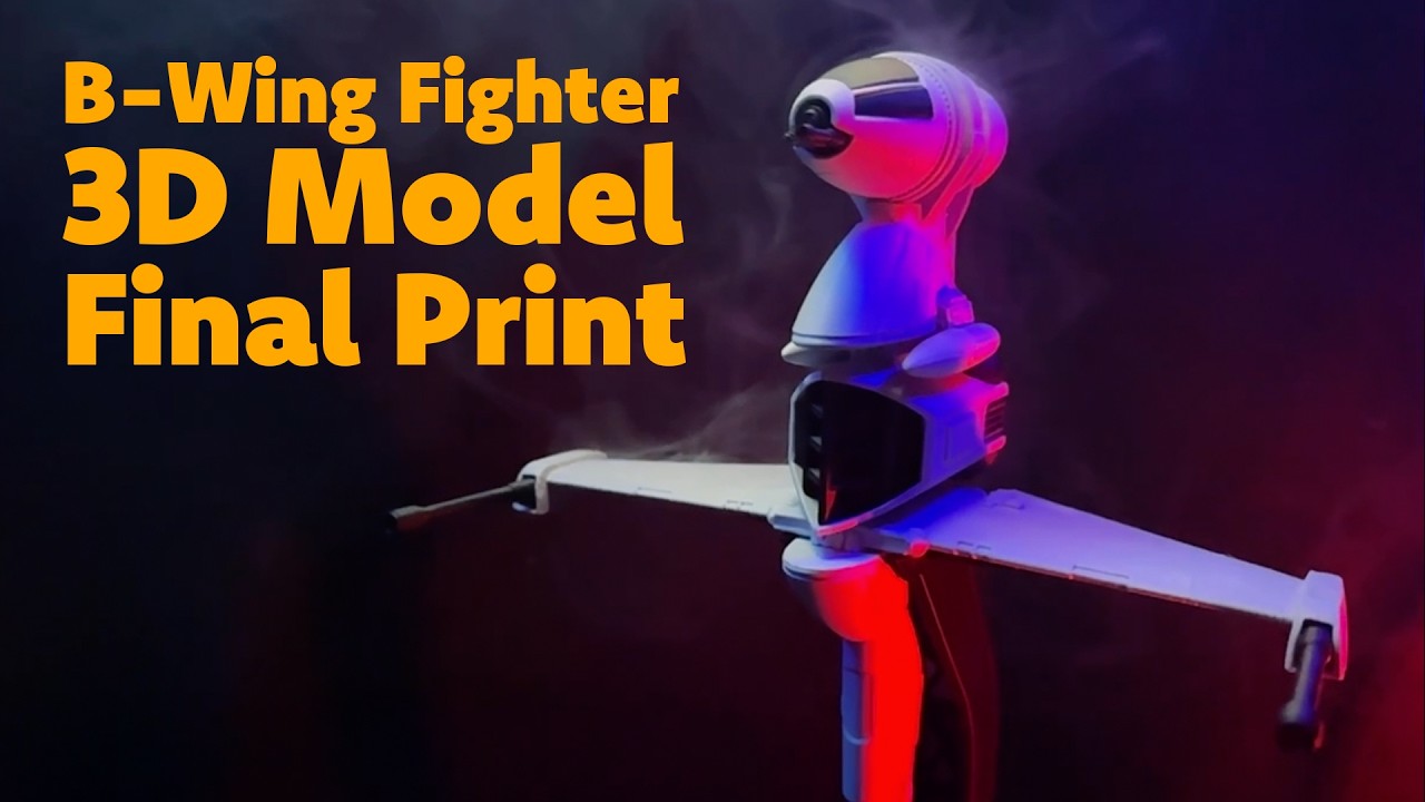 Building a B-Wing Fighter in Fusion 360 Part 3 - The 3D Print!