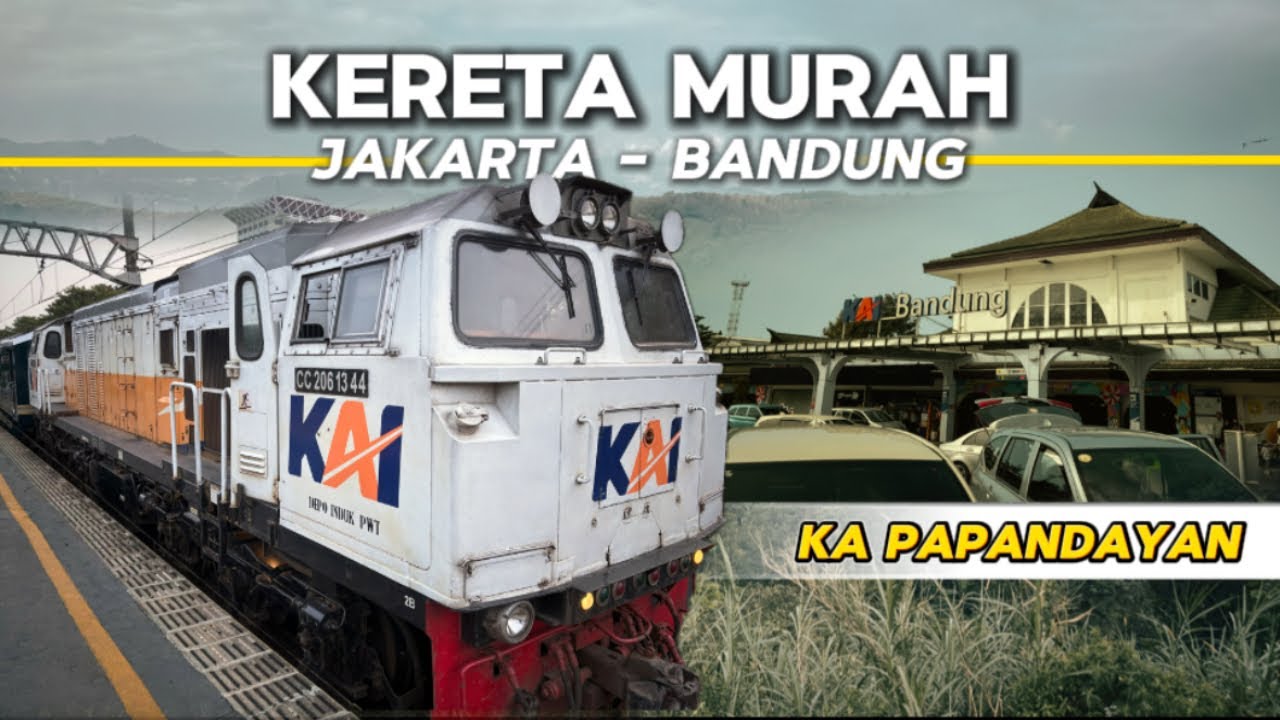 NAIK KA PAPANDAYAN CUMA 77 RIBU SAJA ‼️ Rute Jakarta - Bandung