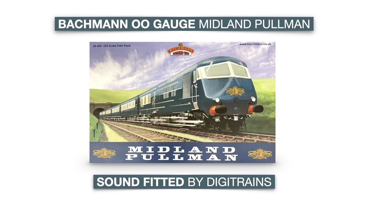 Bachmann OO Gauge Midland Pullman DCC Sound fitted By Digitrains