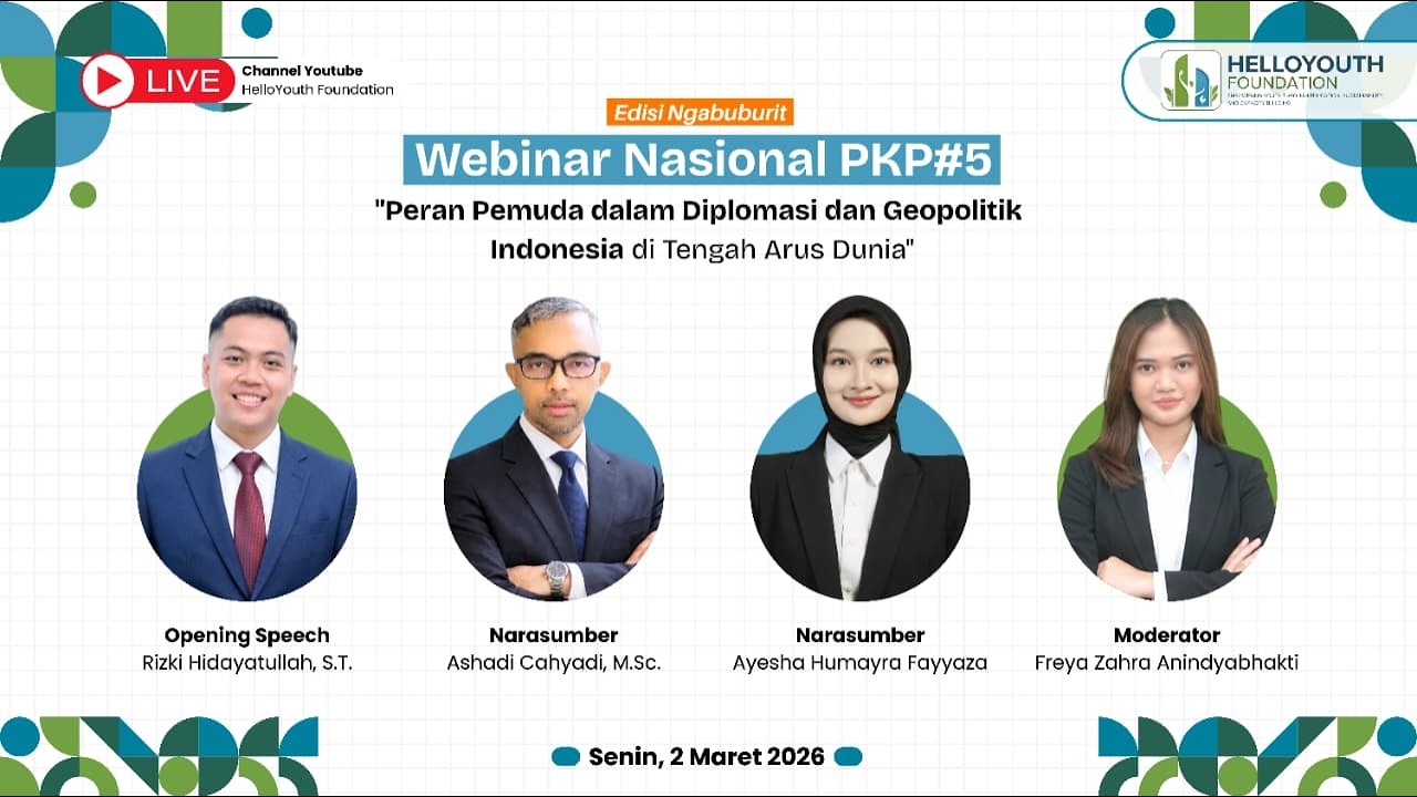 Webinar Nasional PKP#5: Peran Pemuda dalam Diplomasi dan Geopolitik Indonesia di Tengah Arus Dunia