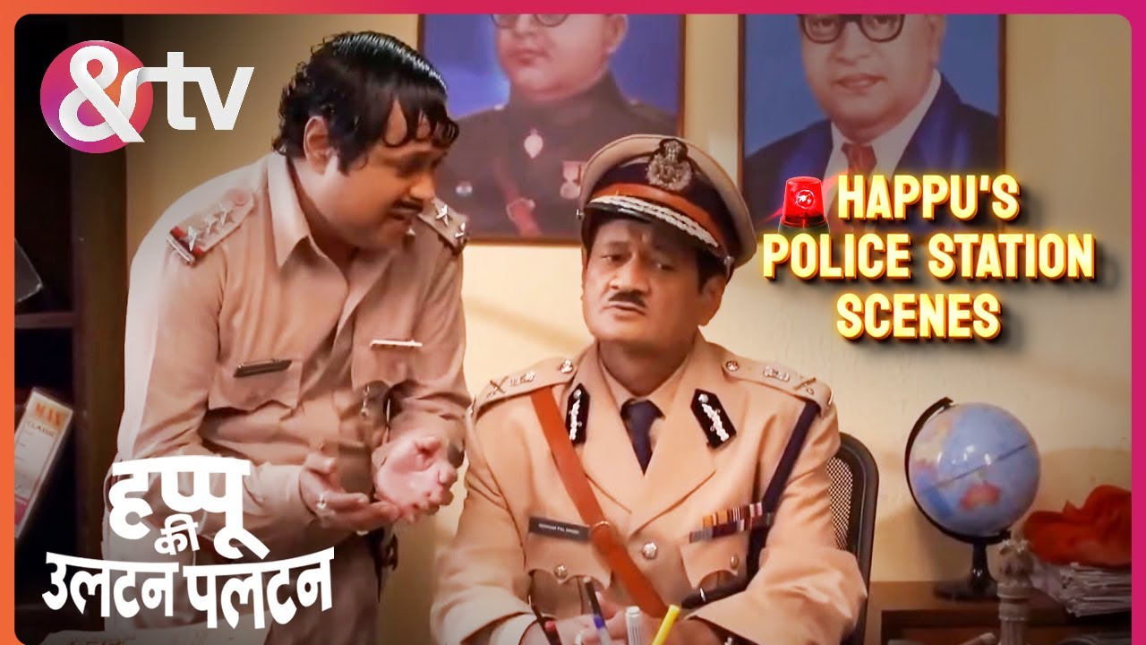 Commissioner ने पूछा Happu से Chappal Chor का पता | Happu Ki Ultan Paltan | @And TV