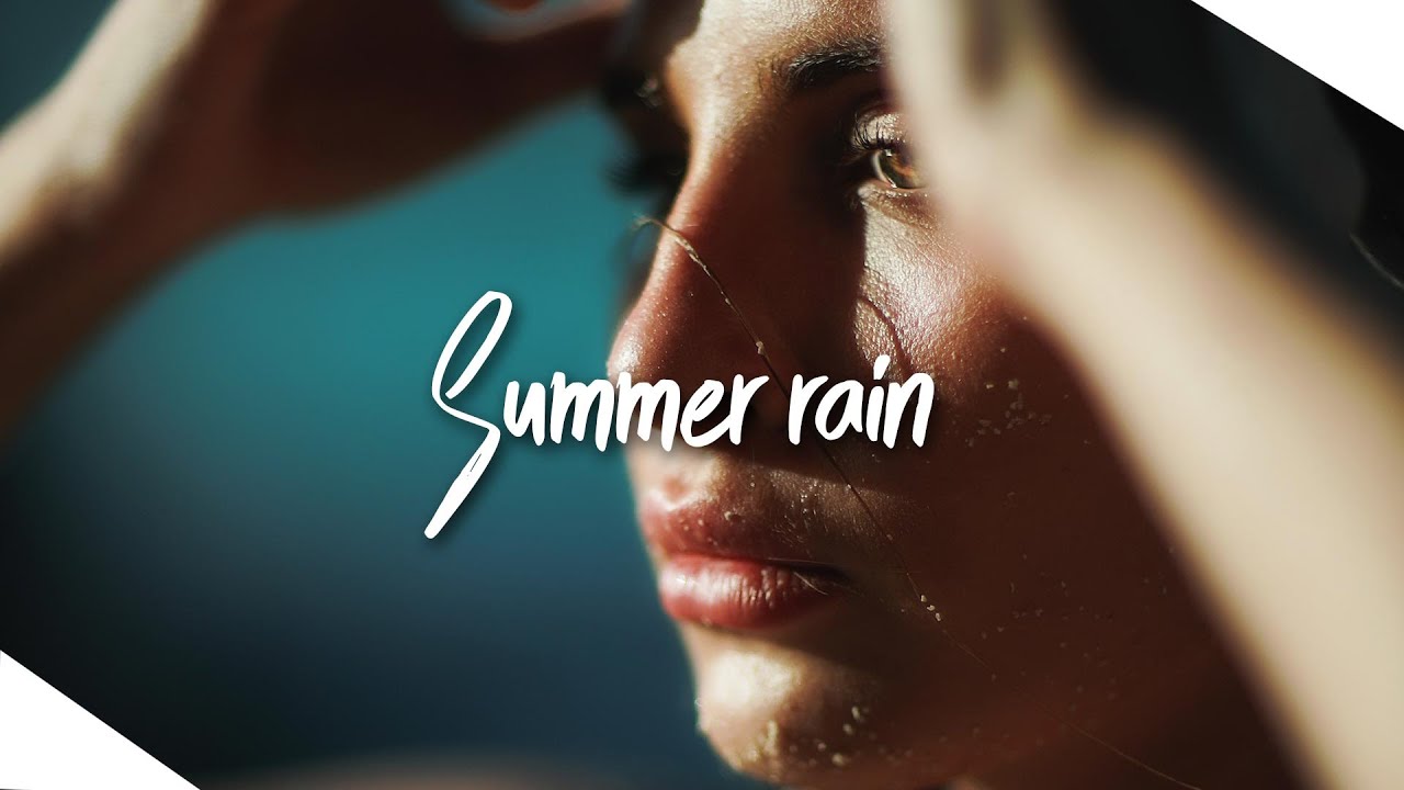 Efemero x Massy - Summer Rain ☀⛈