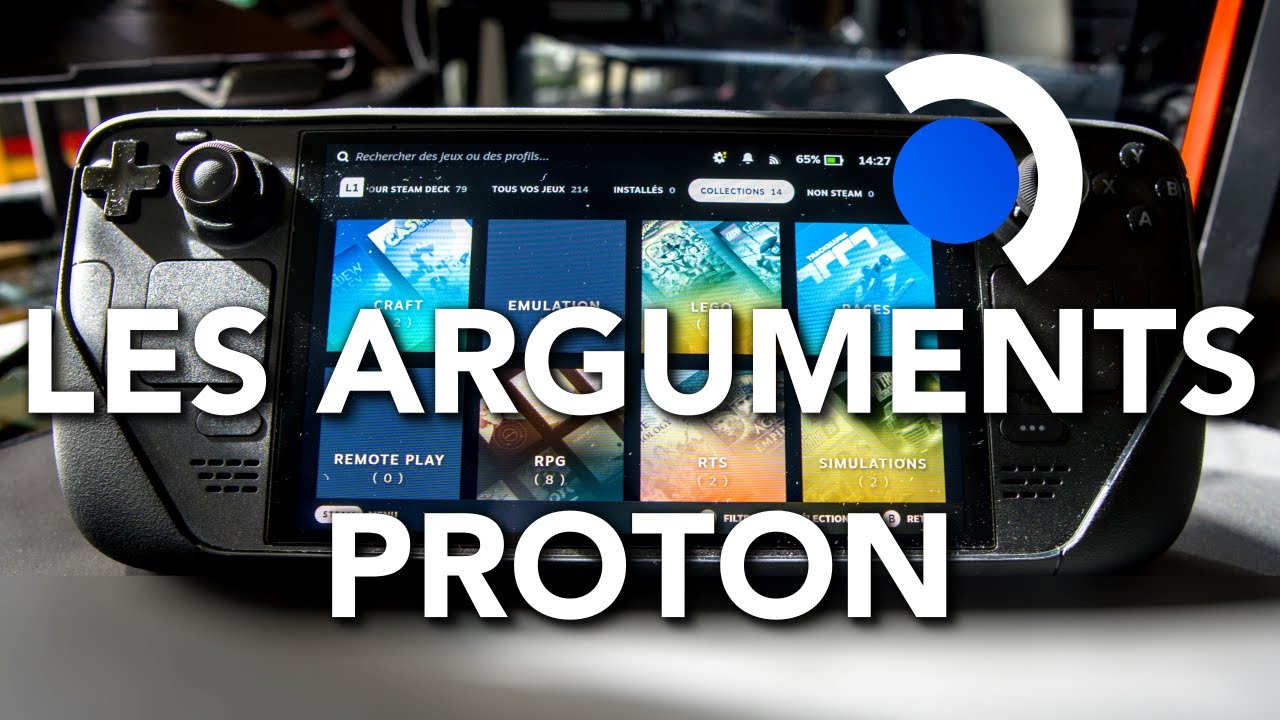 Les ESSENTIELS du STEAM DECK EP.8 : Les Arguments Proton