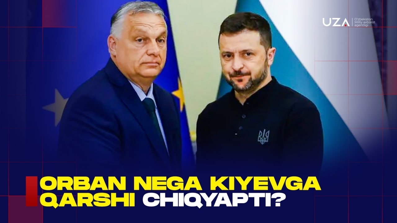 Orban nega Kiyevga qarshi chiqyapti?