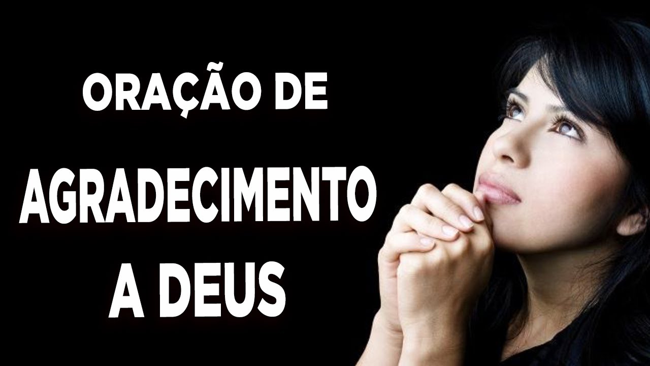 Ora&ccedil;&atilde;o de Gratid&atilde;o a Deus