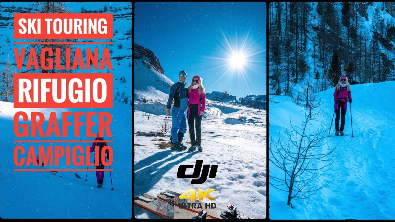 SkiTouring a malga Vagliana fino al Rifugio Graffer, Dolomiti di Brenta - Madonna di Campiglio