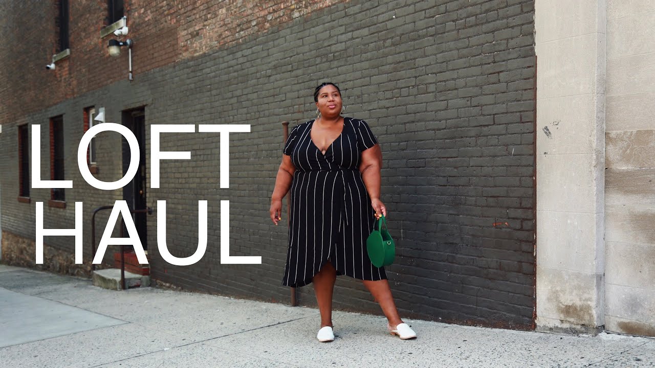 LOFT PLUS SIZE COLLECTION TRY ON HAUL