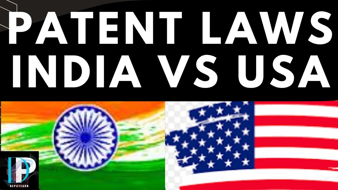 Indian vs. US Patent Laws: Key Differences You Must Know!