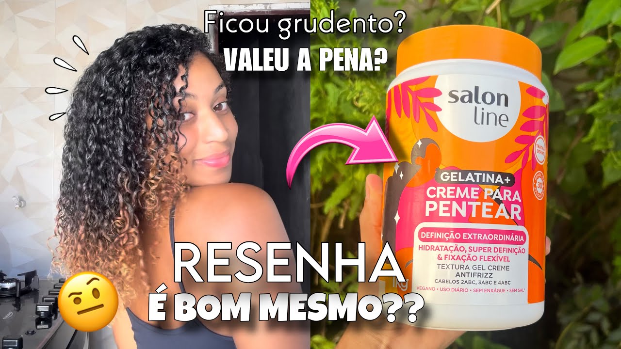 Testei a GELATINA + CREME DE PENTEAR da SALON LINE valeu a pena?? *Lançamento*