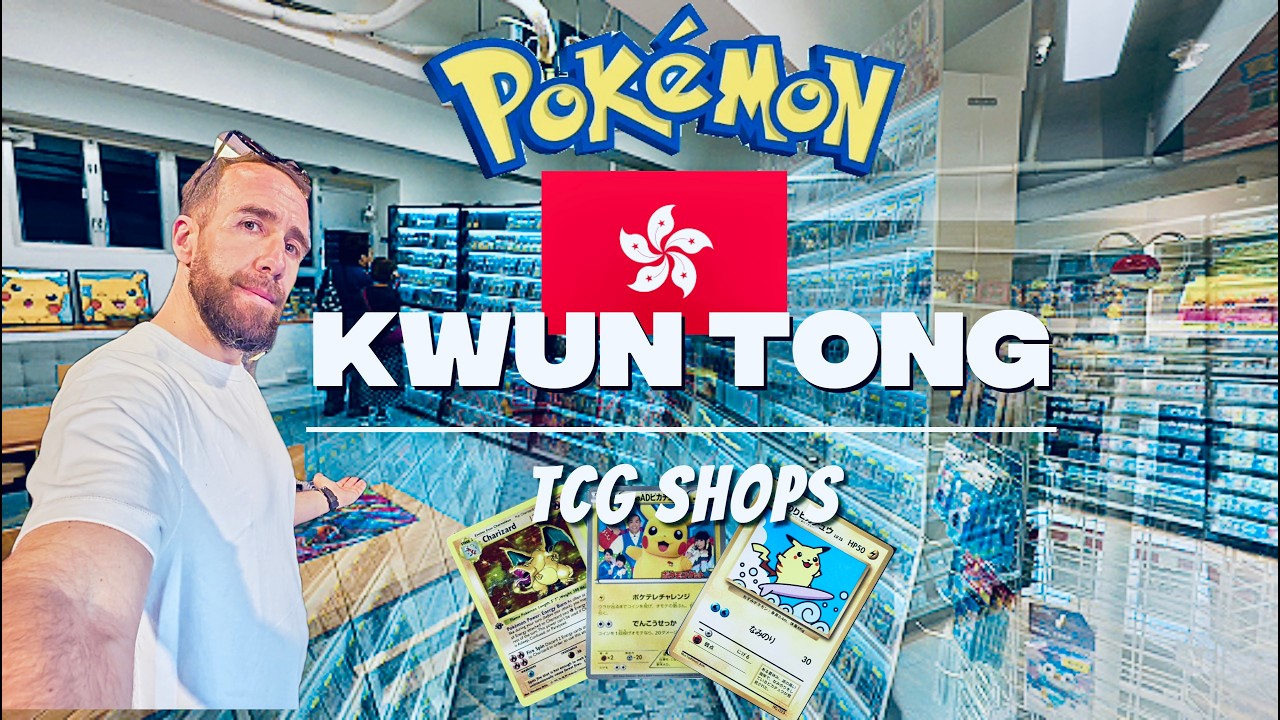 🇭🇰 Pokémon Shopping in Hong Kong:  Kwun Tong Shops Guide!