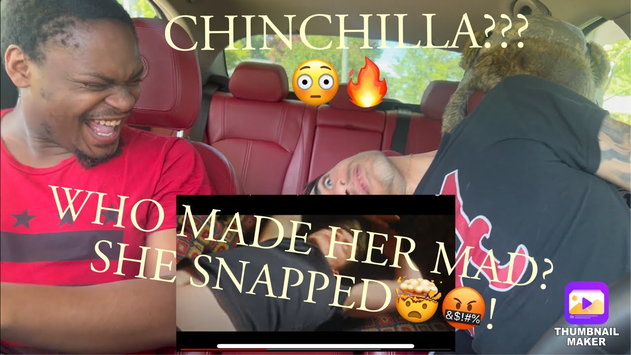 CHINCHILLA IS A SAVAGE?!?! CHINCHILLA- LITTLE GIRL GONE (REACTION)