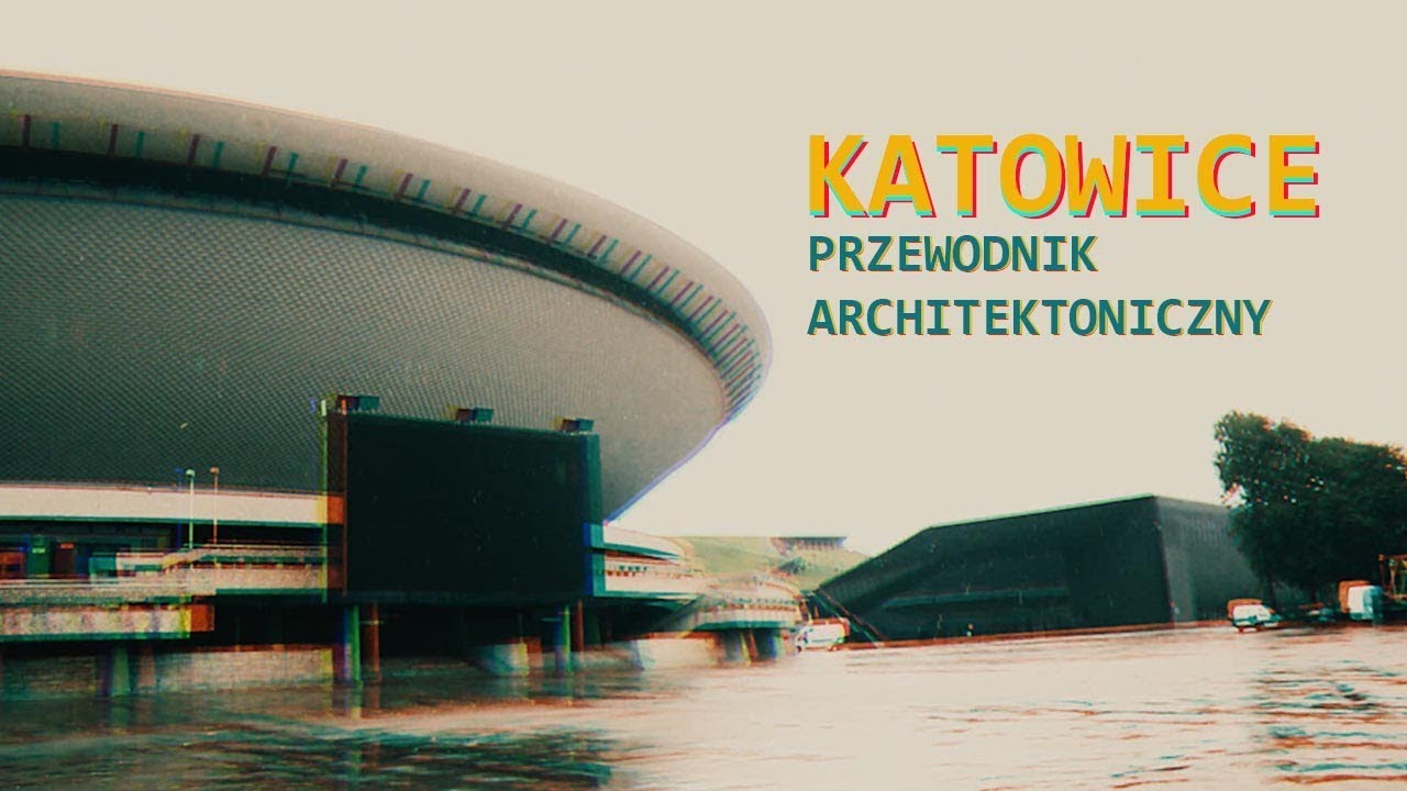 KATOWICE. Przewodnik Architektoniczny. Lekka yt