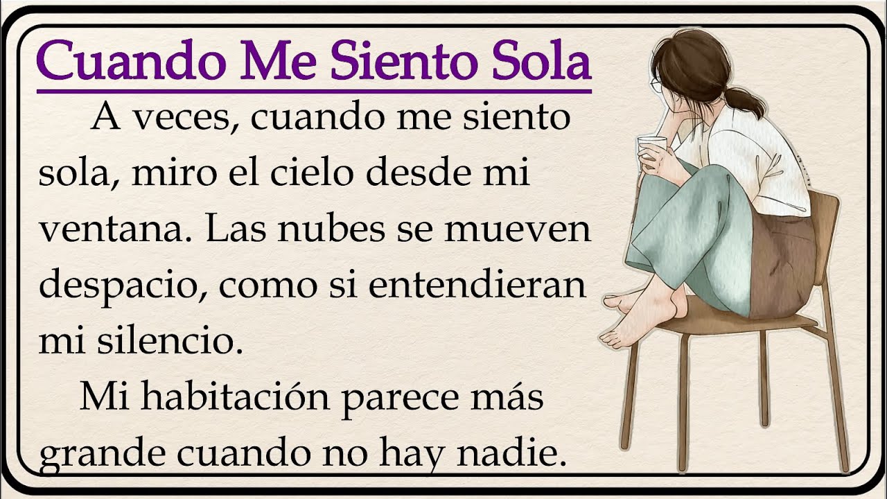 When I Feel Lonely💭| Cuando me siento sola | Learn Spanish Through Simple Story