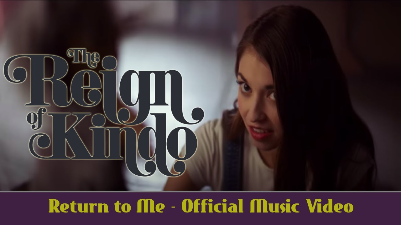 Return To Me - The Reign Of Kindo (HD Official Video)