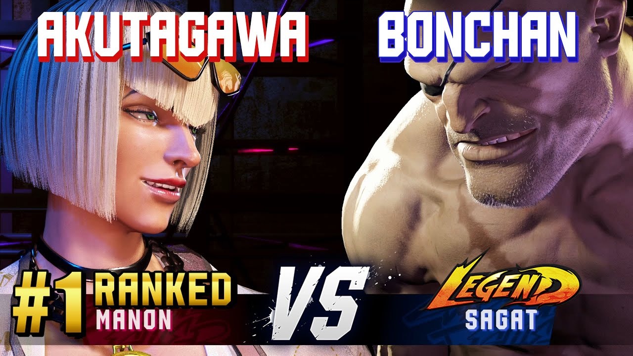 SF6 ▰ AKUTAGAWA (#1 Ranked Manon) vs BONCHAN (Sagat) ▰ High Level Gameplay