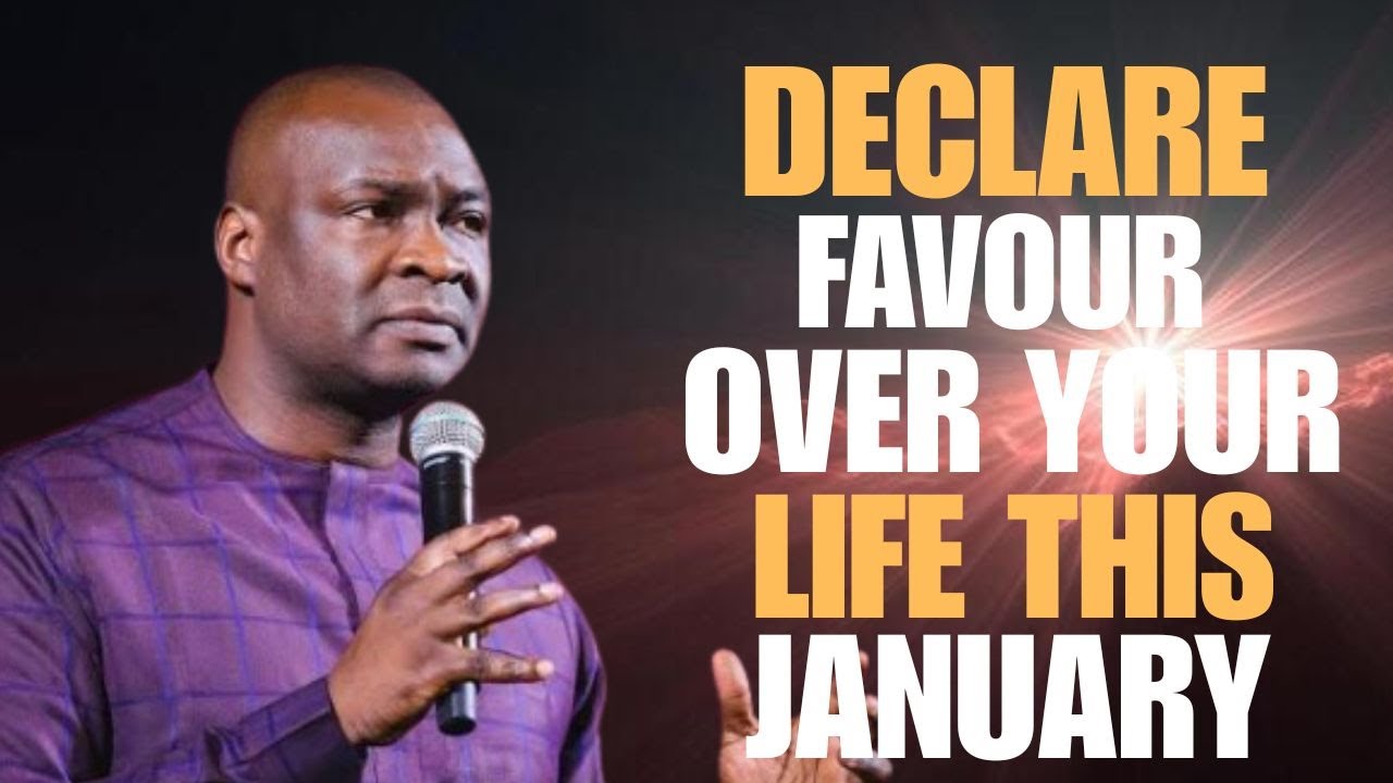 DECLARE FAVOUR & FINANCIAL BREAKTHROUGH OVER YOUR LIFE THIS JANUARY 2026 - Apostle Joshua Selman