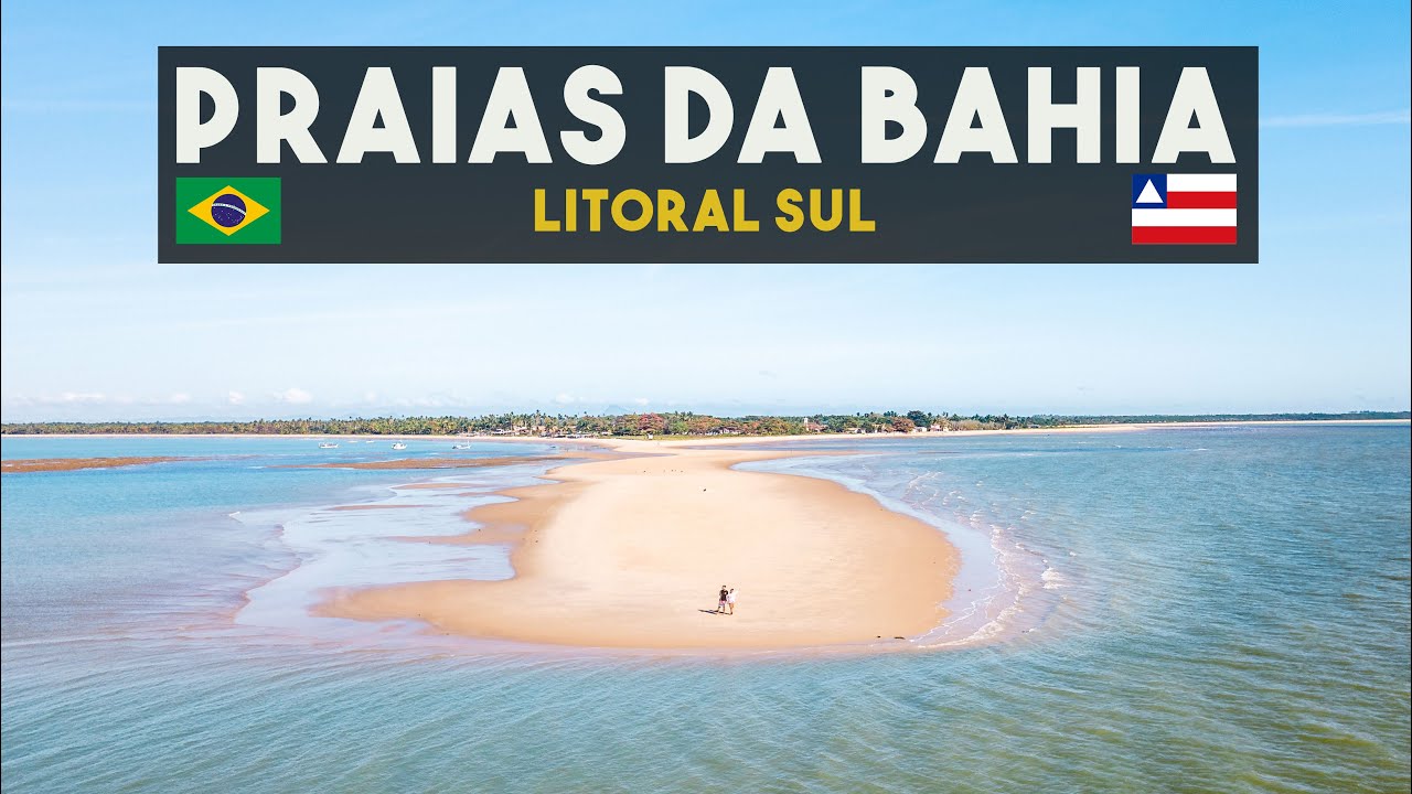 MELHORES PRAIAS DA BAHIA: LITORAL SUL 🇧🇷
