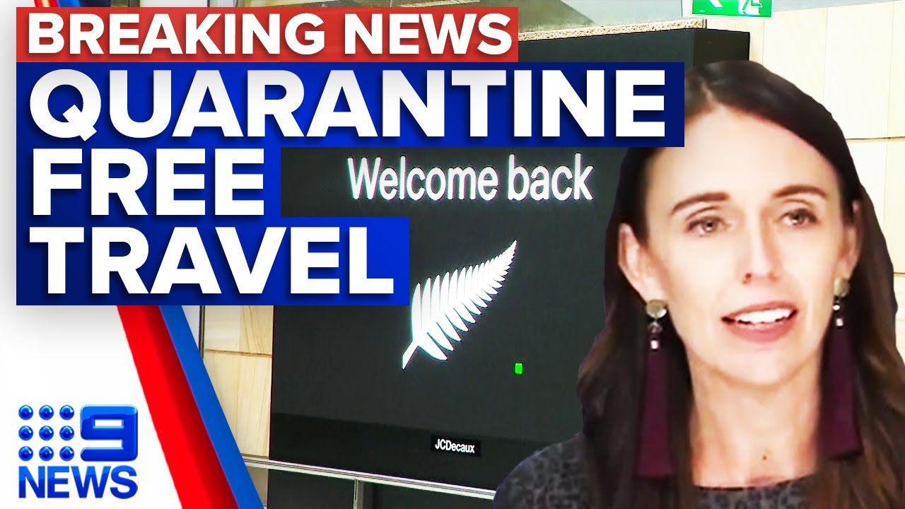 Trans Tasman travel bubble to open | 9 News Australia
