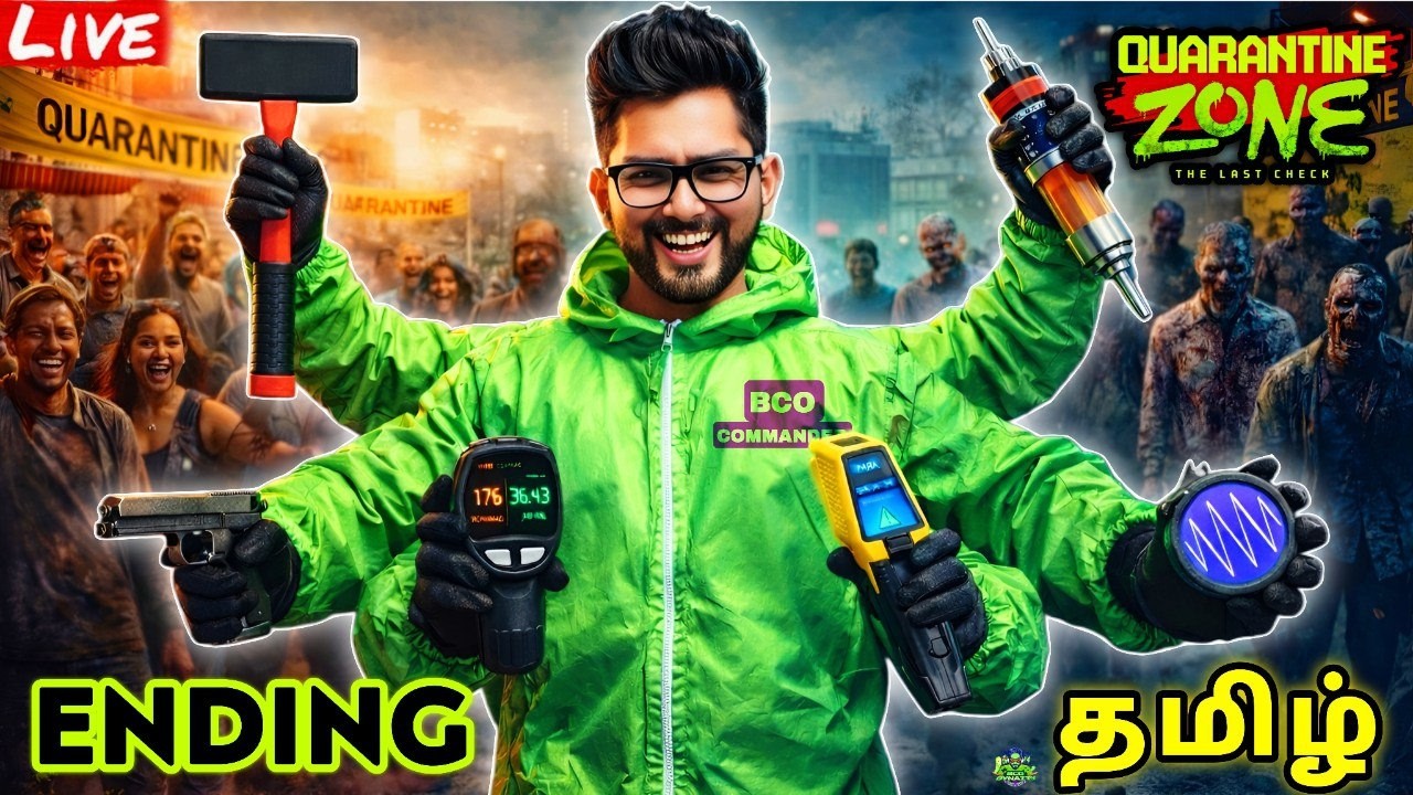 ஜாம்பி ஜண்டா - QUARANTINE ZONE : THE LAST CHECK - LIVE - ENDING | Tamil GAMEPLAY | BCO DYNAZTY