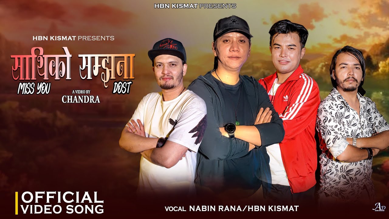 Mathi Dadai Ma Pani  &bull;Miss You Dost &bull;HBN Kismat &bull; Nabin Rana &bull;  Yubaraj&bull;Madan&bull;  New Nepali Song 2081