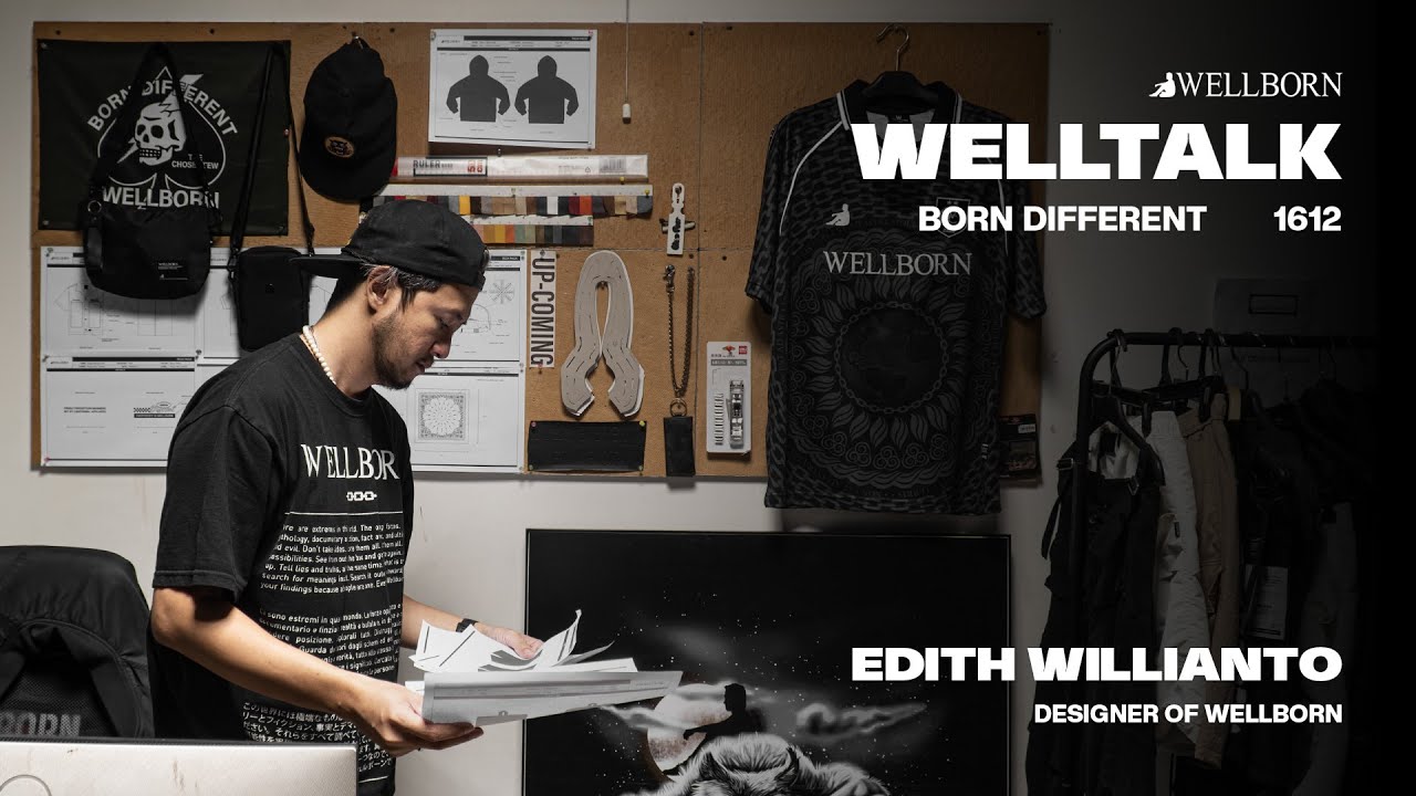 WELLTALKS W/ EDITH WILLIANTO (Designer Of Wellborn)