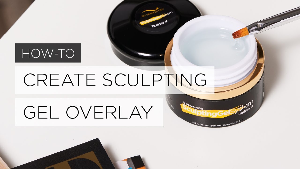 Bio Seaweed Gel How To: Sculpting Overlay