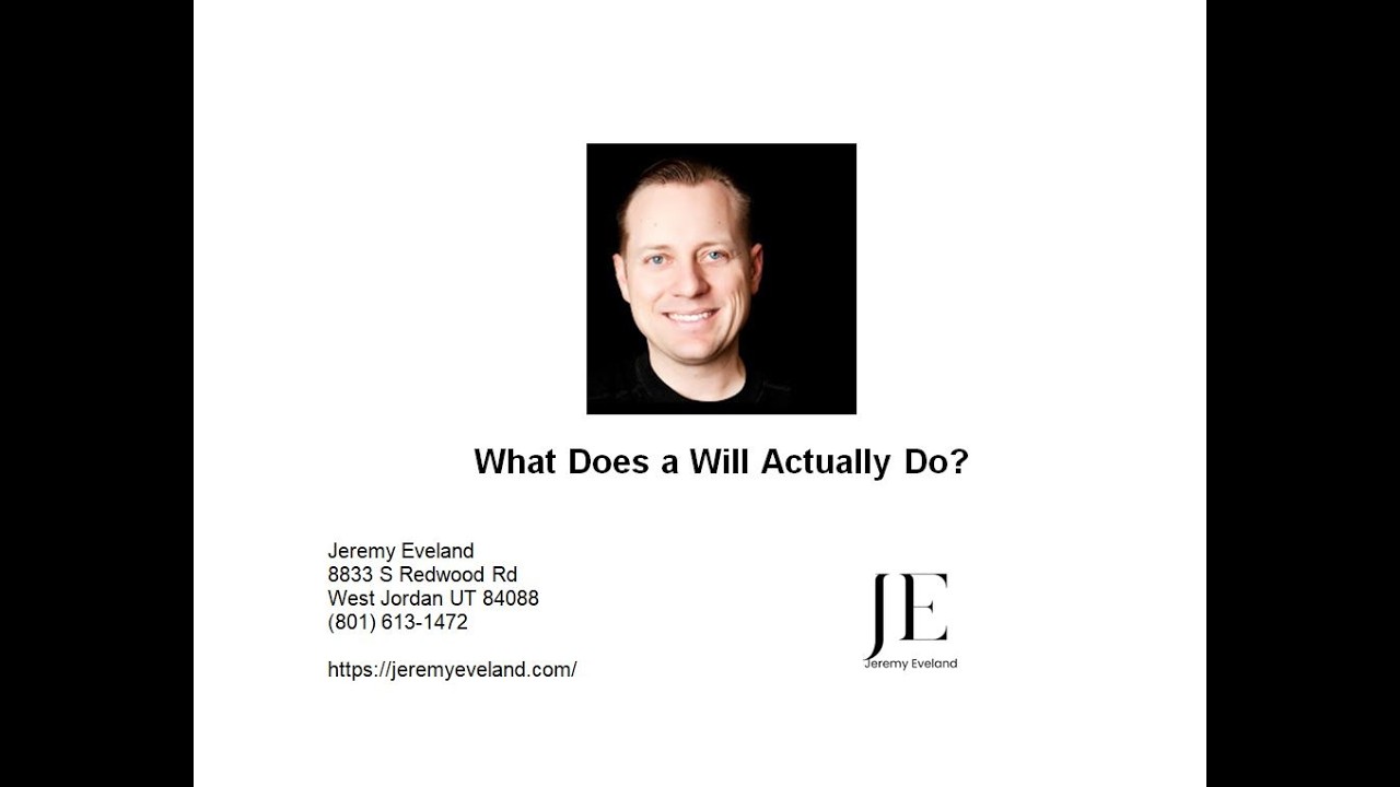 What Does a Will Actually Do?