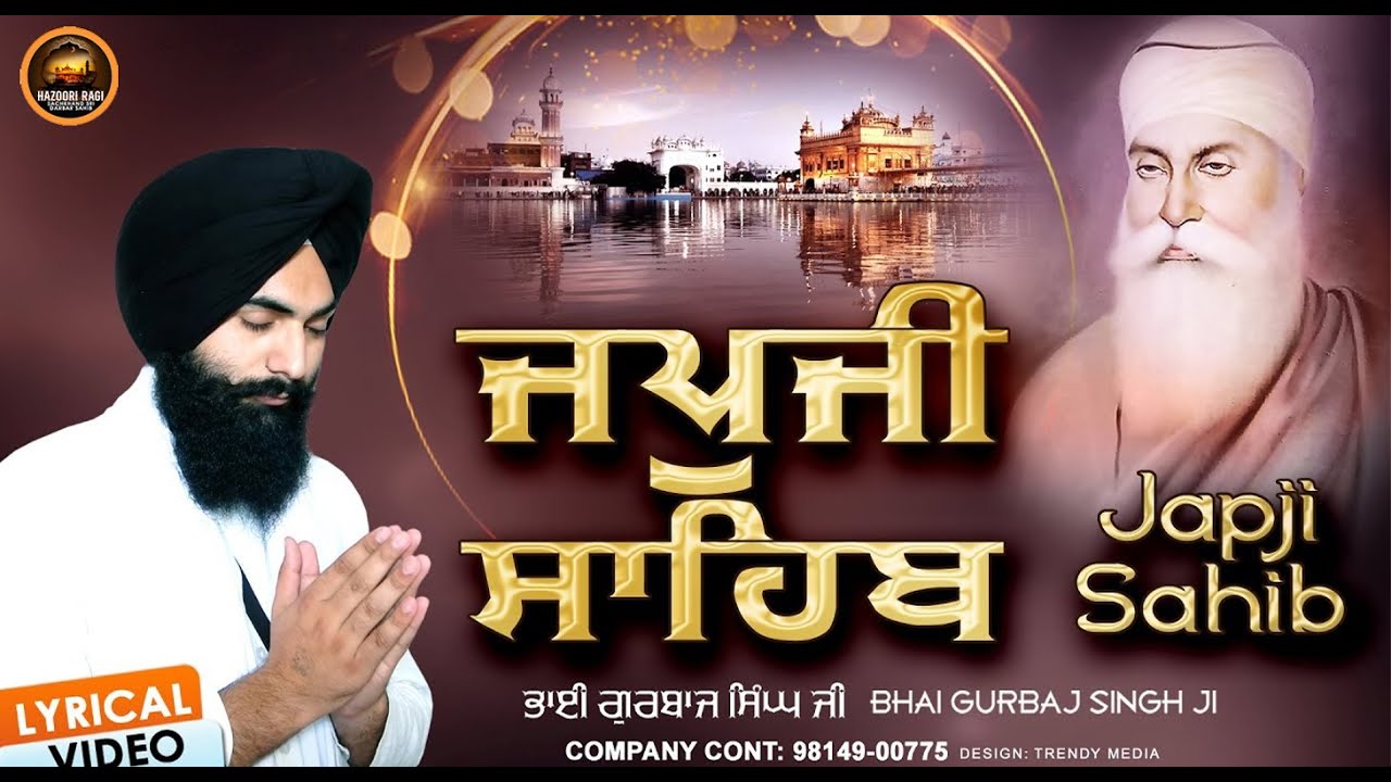 Japji Sahib Full Path Nitnam Bhai Gurbaj Singh ji Japji Sahib Full Path New Shabad Gurbani Kirtan