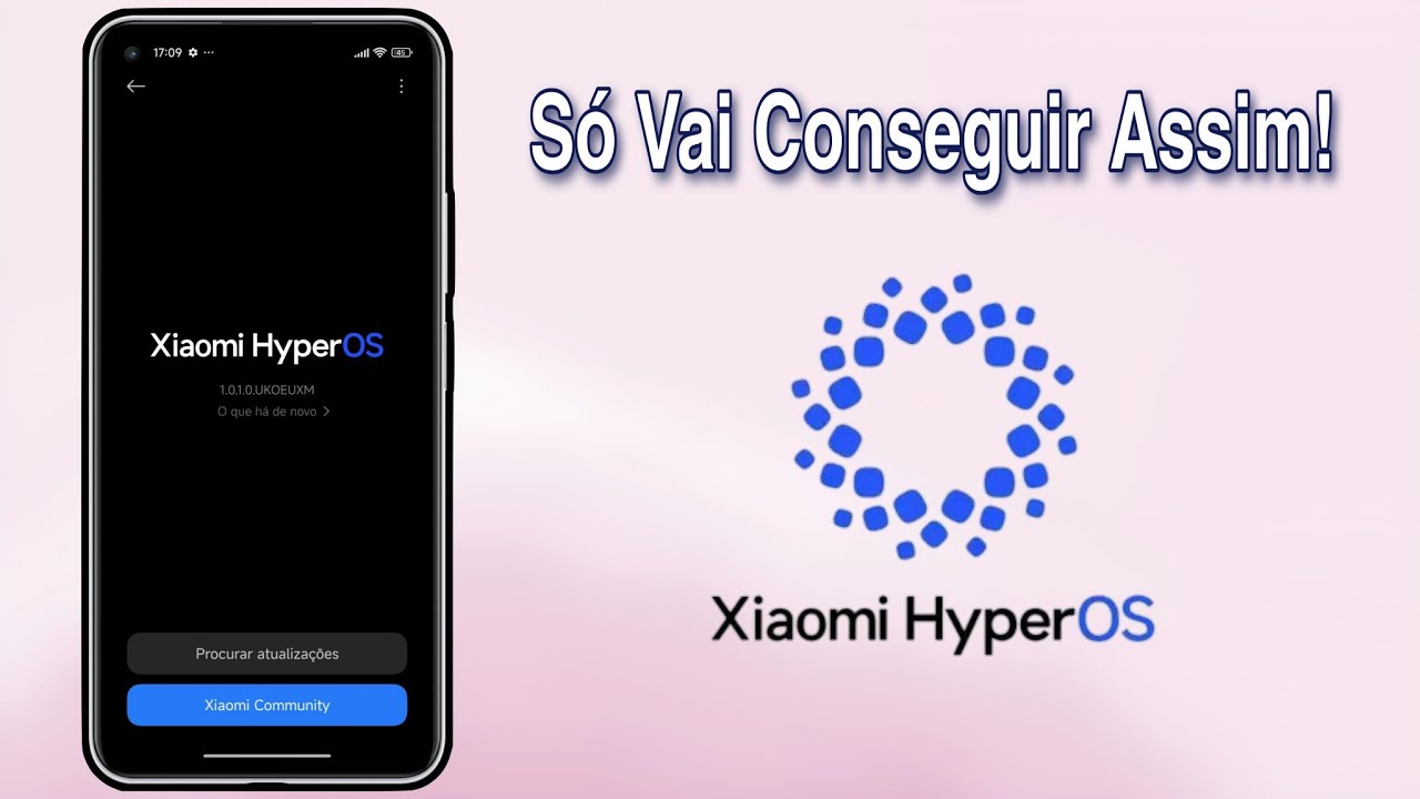 Infalível 🔥 Como Instalar a HyperOS Global em Qualquer Xiaomi via Pacote de Atualizações Sem Erros 🔥
