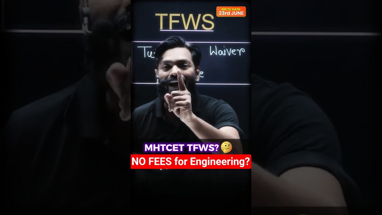No Fees For Engineering Courses? #mhtcet2025 #tfws