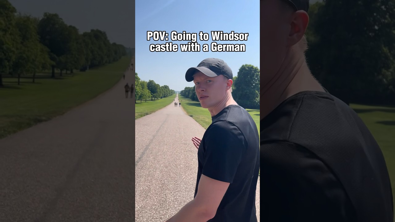 POV: Going to Windsor Castle with a German 🇩🇪🇬🇧🏰