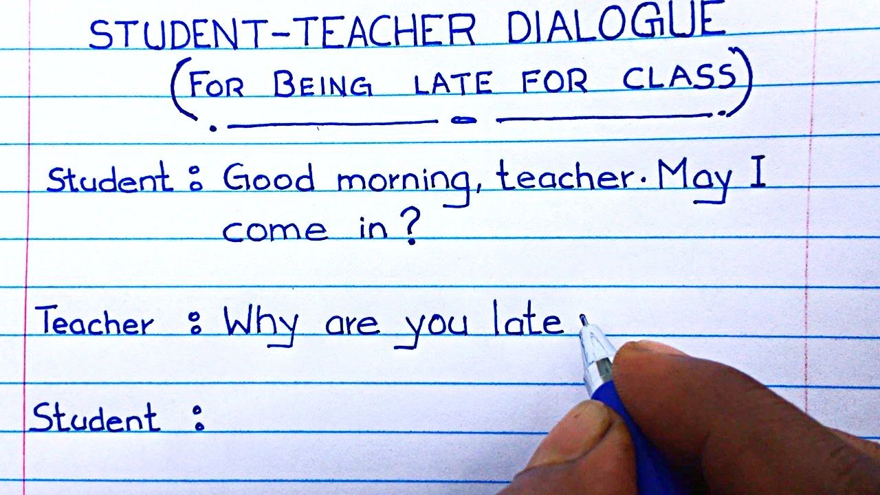 Student-Teacher Dialogue (for being LATE at CLASS |  @writingcalss #english #student #learning