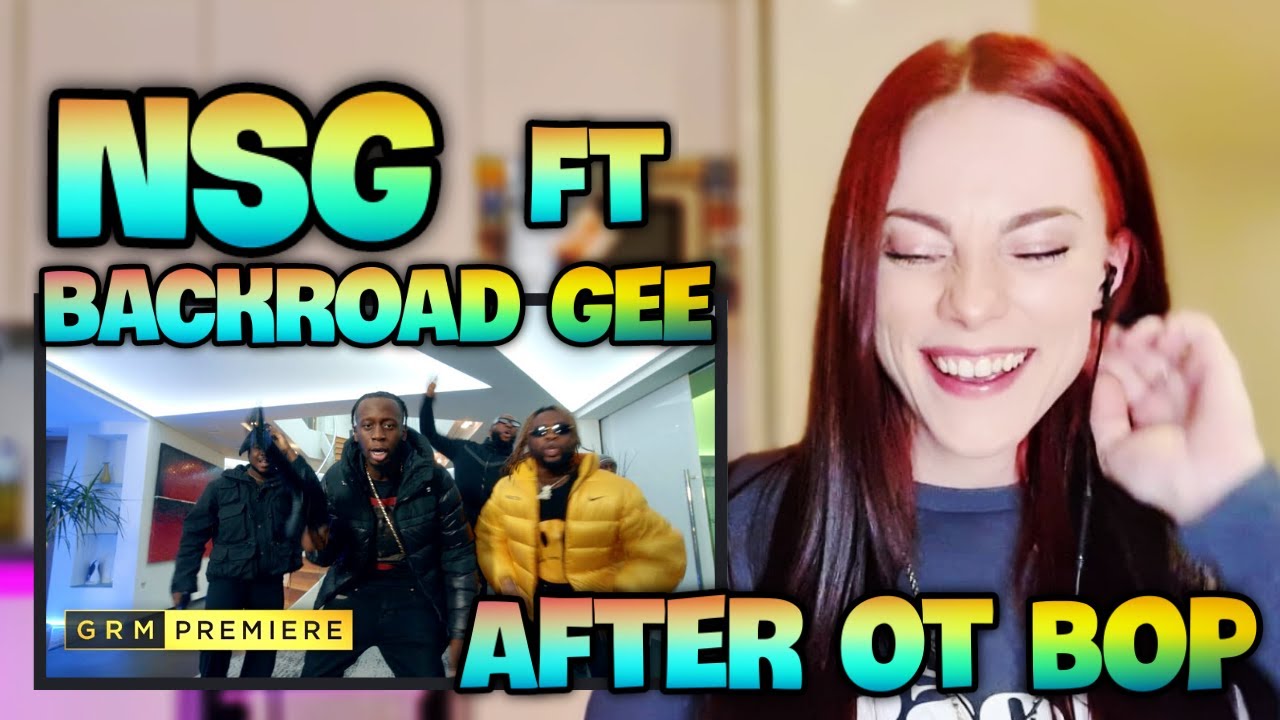 NSG - AFTER OT BOP Ft. BACKROAD GEE | GRM DAILY | UK REACTION 🇬🇧🔥👏