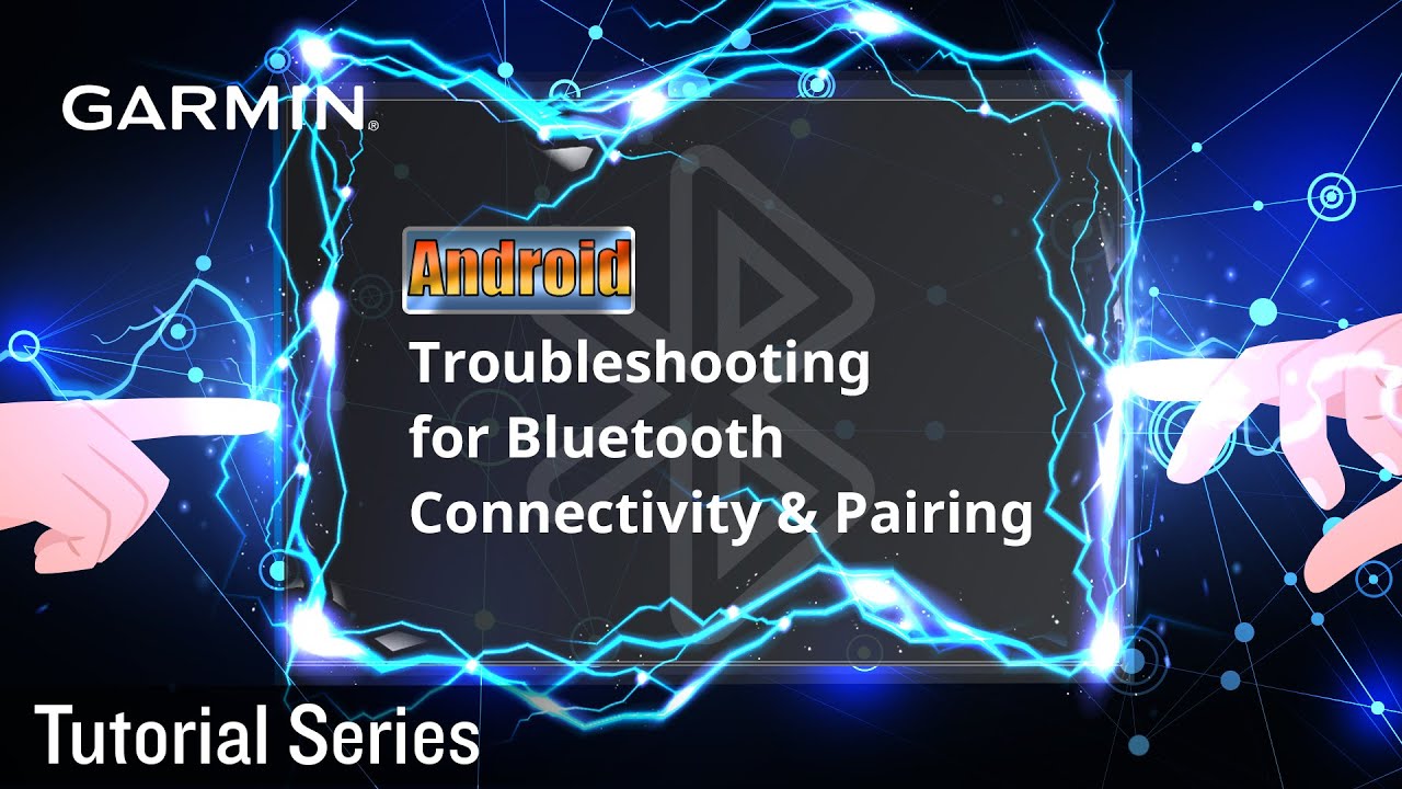 Troubleshooting for Bluetooth Connectivity & Pairing - Android