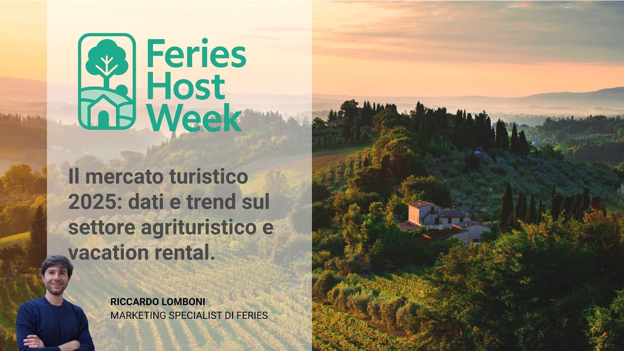 Il  mercato turistico 2025: dati e trend sul settore agrituristico e vacation rental